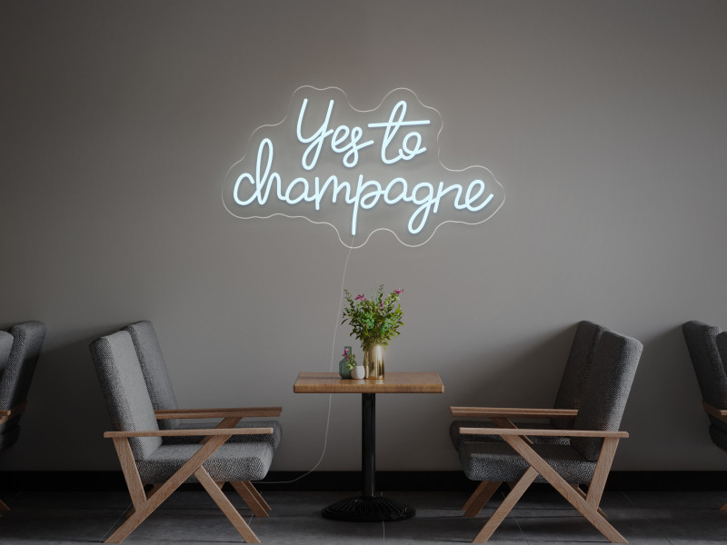 Yes To Champagne - Signe lumineux au neon LED